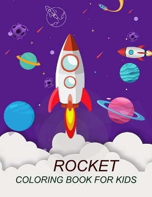 Book cover for Rocket Coloring Book For Kids