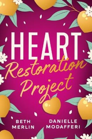 Cover of Heart Restoration Project
