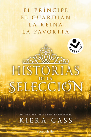 Cover of Ómnibus. Historias de la selección / Happily Ever After: Companion to the Selection Series