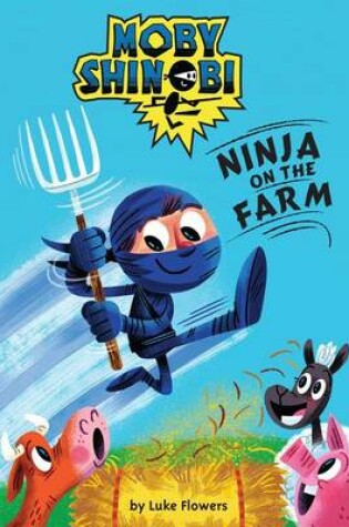 Cover of Ninja on the Farm