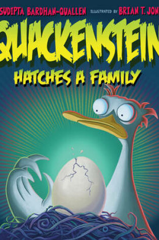 Cover of Quackenstein Hatches a Family