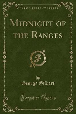 Book cover for Midnight of the Ranges (Classic Reprint)