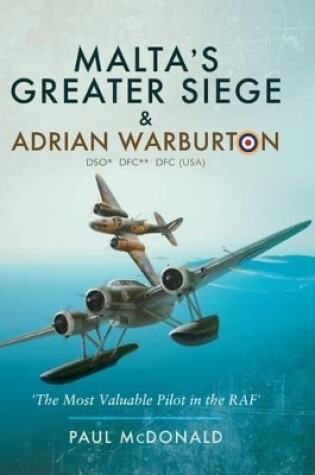 Cover of Malta's Greater Siege and Adrian Warburton