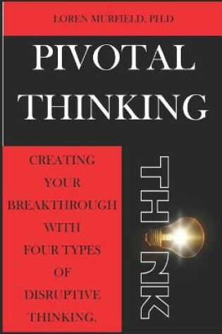 Cover of Pivotal Thinking