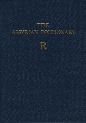 Cover of Assyrian Dictionary of the Oriental Institute of the University of Chicago, Volume 14, R