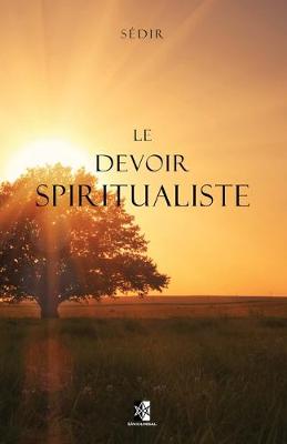 Book cover for Le Devoir Spiritualiste