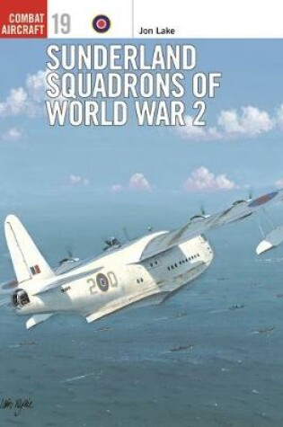 Cover of Sunderland Squadrons of World War 2