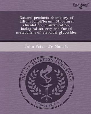 Cover of Natural Products Chemistry of Lilium Longiflorum: Structural Elucidation