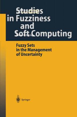 Cover of Fuzzy Sets in the Management of Uncertainty