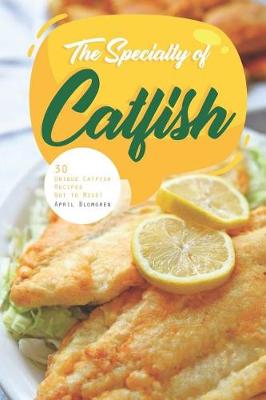 Book cover for The Specialty of Catfish