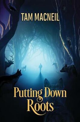 Cover of Putting Down Roots