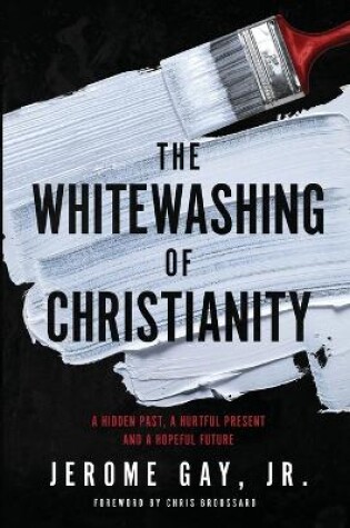 Cover of The Whitewashing of Christianity