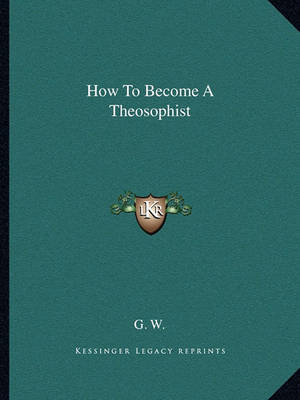 Book cover for How to Become a Theosophist