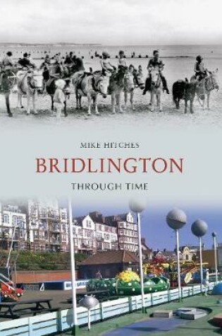 Cover of Bridlington Through Time