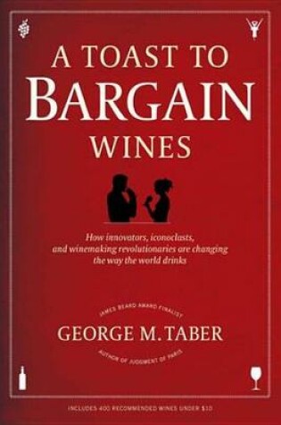 Cover of A Toast to Bargain Wines