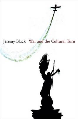 Book cover for War and the Cultural Turn