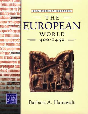 Cover of The European World, 400-1450