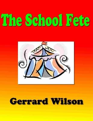 Book cover for The School Fete