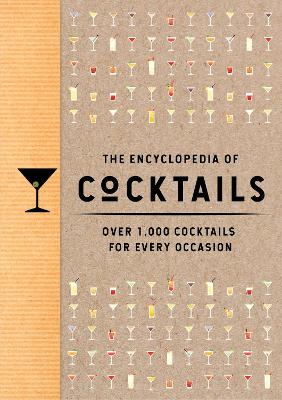 Book cover for The Encyclopedia of Cocktails