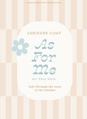 Cover of As For Me Teen Girls' Bible Study Book