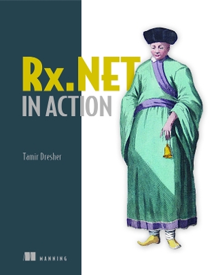 Book cover for Reactive Extensions in .NET