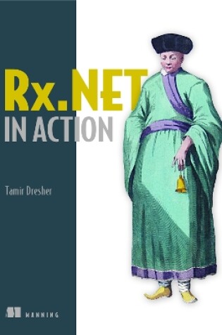 Cover of Reactive Extensions in .NET