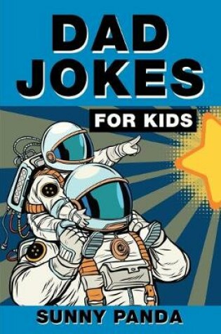 Cover of Dad Jokes For Kids