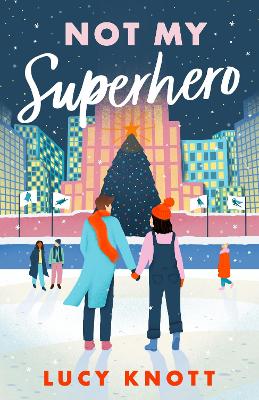 Book cover for Not My Superhero