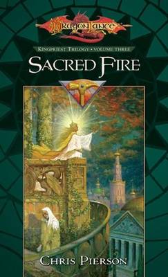 Book cover for Sacred Fire: Kingpriest Trilogy, Vol. 3