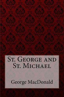 Book cover for St. George and St. Michael George MacDonald