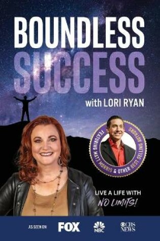 Cover of Boundless Success with Lori Ryan