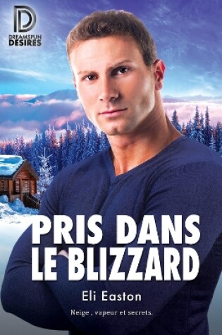 Cover of Pris dans le blizzard