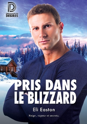 Cover of Pris dans le blizzard