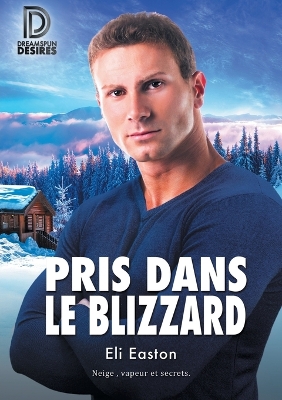 Book cover for Pris dans le blizzard