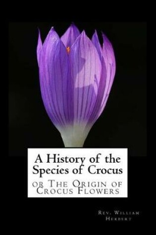 Cover of A History of the Species of Crocus