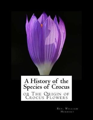 Book cover for A History of the Species of Crocus