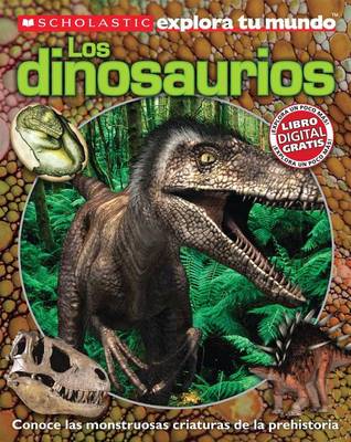 Book cover for Scholastic Explora Tu Mundo: Dinosaurios