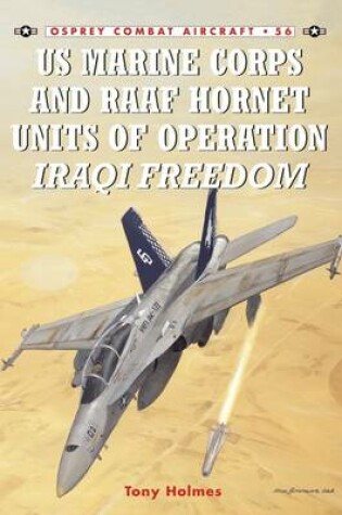 Cover of US Marine Corps and RAAF Hornet Units of Operation Iraqi Freedom