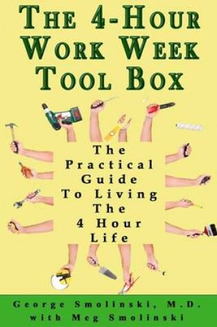 Cover of The Four Hour Workweek Toolbox