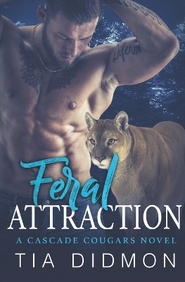 Cover of Feral Attraction
