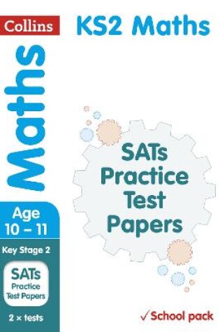 Cover of KS2 Maths SATs Practice Test Papers (School pack)