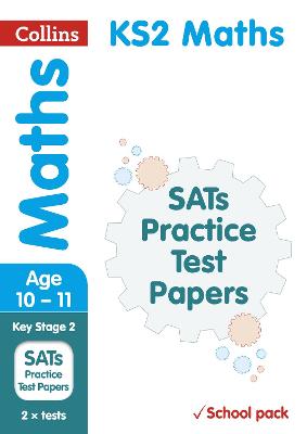 Book cover for KS2 Maths SATs Practice Test Papers (School pack)