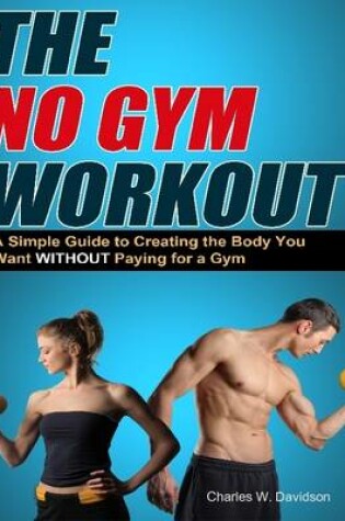 Cover of The No Gym Workout