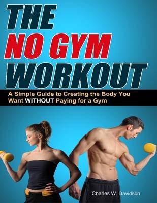 Book cover for The No Gym Workout