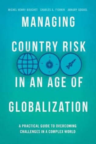 Cover of Managing Country Risk in an Age of Globalization