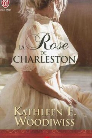 Cover of La rose de Charleston