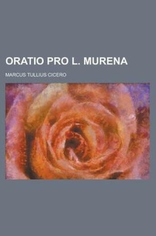 Cover of Oratio Pro L. Murena