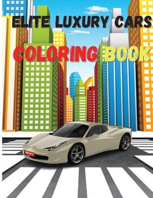 Book cover for Elite Luxury Cars
