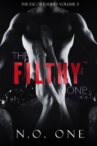 Cover of The Filthy One