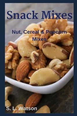 Cover of Snack Mixes